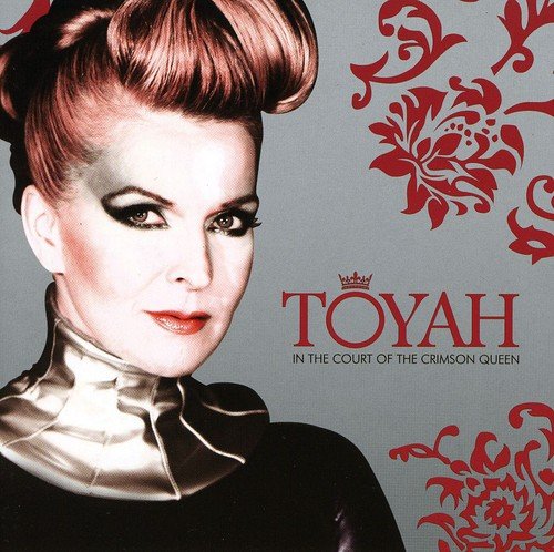 TOYAH  - IN THE COURT OF THE CRIMSON QUEEN