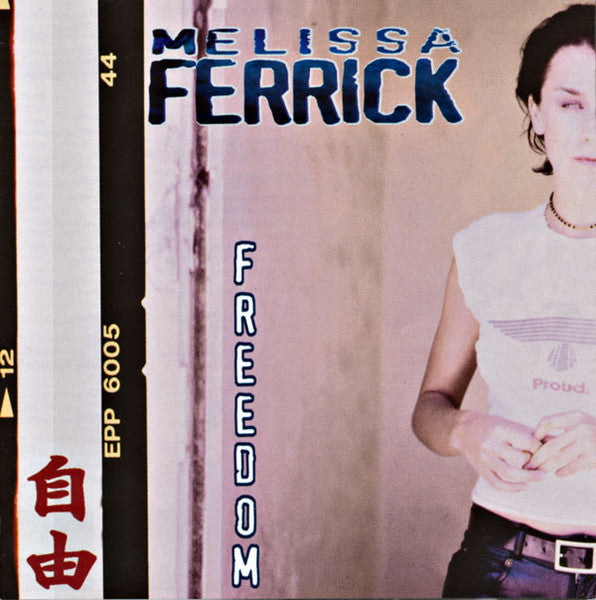 FERRICK, MELISSA  - FREEDOM