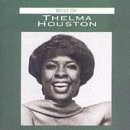 HOUSTON, THELMA  - BEST OF