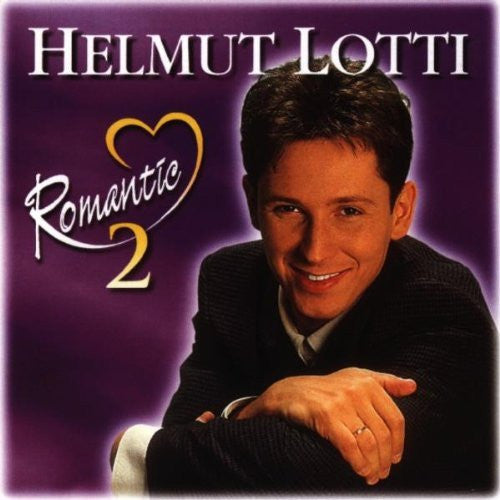 LOTTI, HELMUT  - ROMANTIC V2