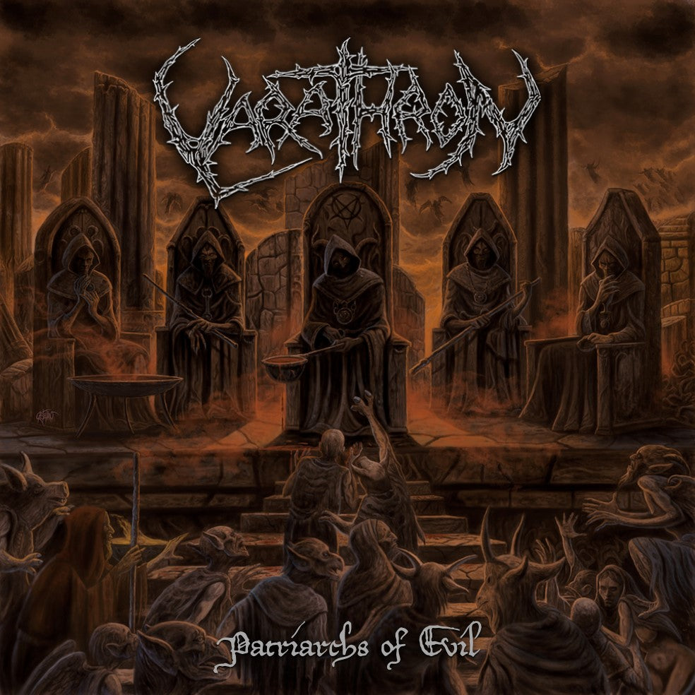 VARATHRON  - PATRIARCHS OF EVIL