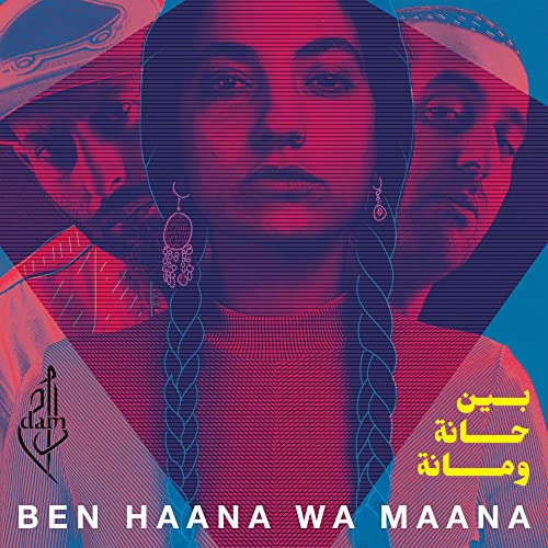 DAM - BEN HAANA WA MAANA (CD)