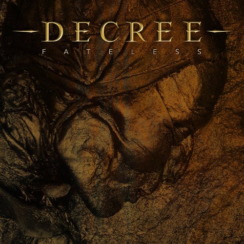DECREE - FATELESS (CD)