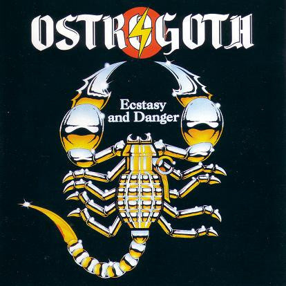 OSTROGOTH  - ECSTASY & DANGER/FULL MOON