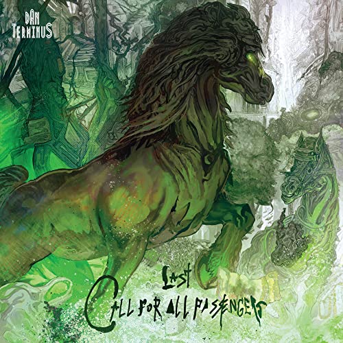 DAN TERMINUS - LAST CALL FOR ALL PASSENGERS (VINYL)