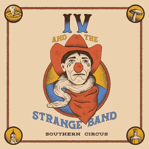IV AND THE STRANGE BAND - SOUTHERN CIRCUS (VINYL)