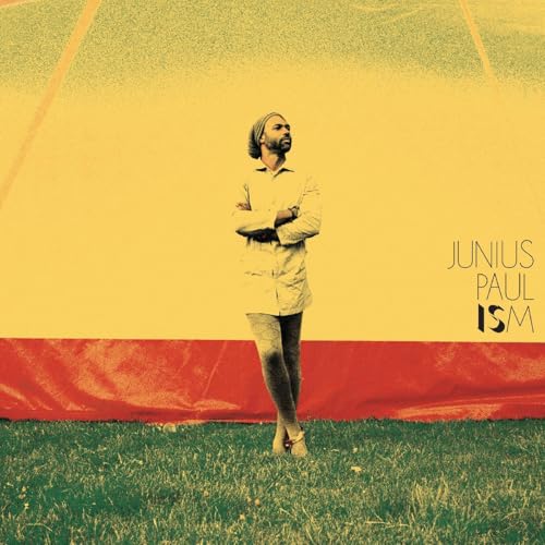 PAUL,JUNIUS - ISM (VINYL)