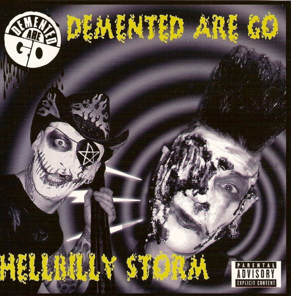 DEMENTED ARE GO  - HELLBILLY STORM