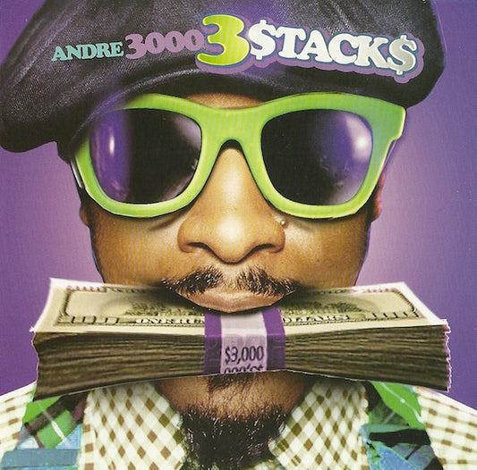 ANDRE 3000 (OUTKAST)  - 3 STACKS