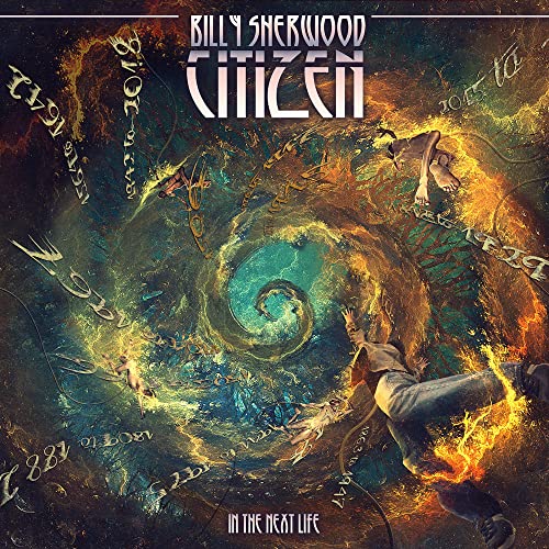 BILLY SHERWOOD - CITIZEN: THE NEXT LIFE (CD)