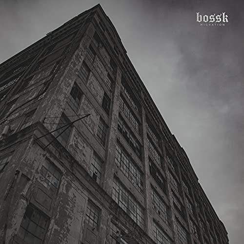 BOSSK - MIGRATION (CD)