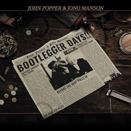 JOHN POPPER & JONO MANSON - BOOTLEGGER DAYS!! (GOLD VINYL)