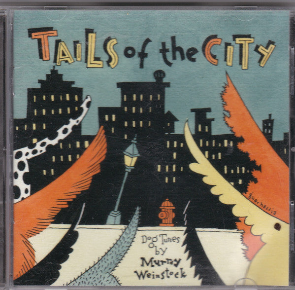 WEINSTOCK, MURRAY  - TAILS OF THE CITY