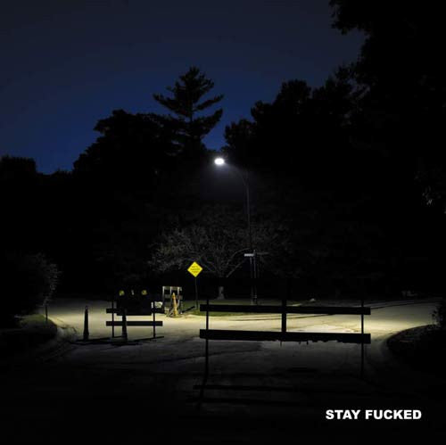 STAY FUCKED  - WINDPIPE