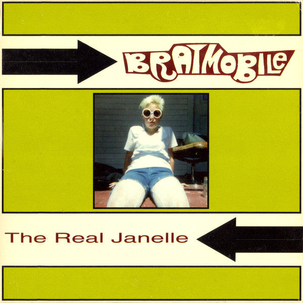 BRATMOBILE  - REAL JANELLE