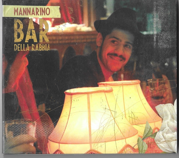 MANNARINO, ALESSANDRO  - BAR DELLA RABBIA