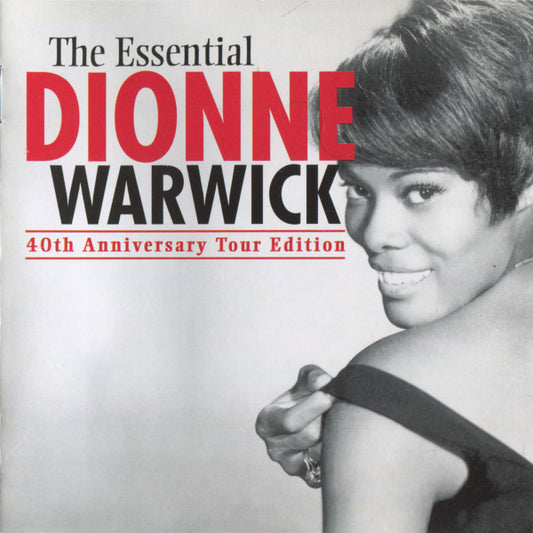WARWICK, DIONNE  - ESSENTIAL: 40TH ANNIVERSARY TOUR EDITION