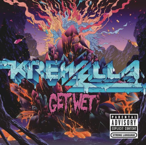 KREWELLA - GET WET