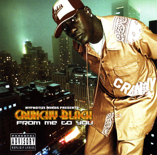 CRUNCHY BLACK  - FROM ME TO YOU