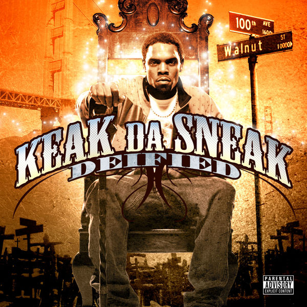 KEAK DA SNEAK  - DEIFIED