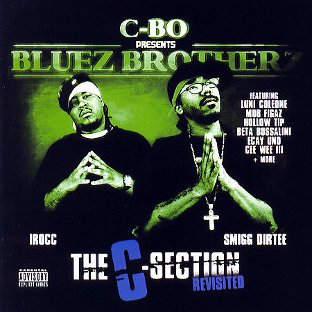 BLUEZ BROTHERZ  - C-SECTION REVISITED