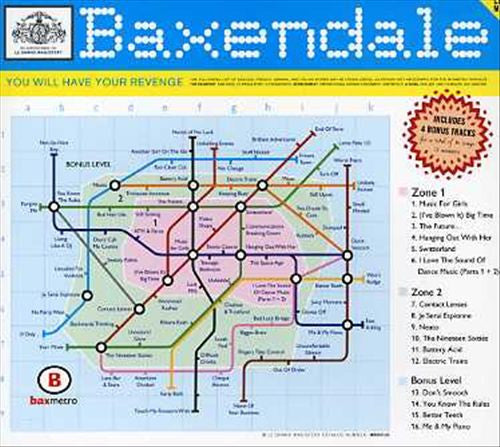 BAXENDALE  - YOU WILL HAVE YOUR REVENGE