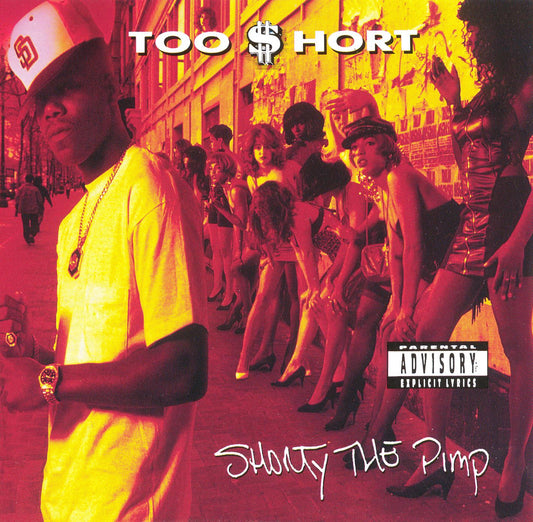 TOO $HORT  - SHORTY THE PIMP