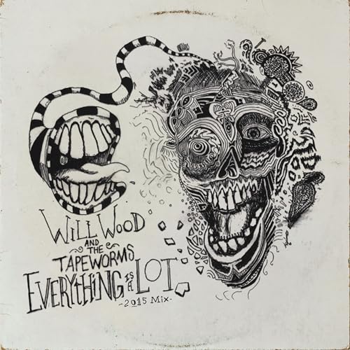 WOOD, WILL & THE TAPE WORMS - EVERYTHING IS A LOT (2015 MIX) (VINYL)