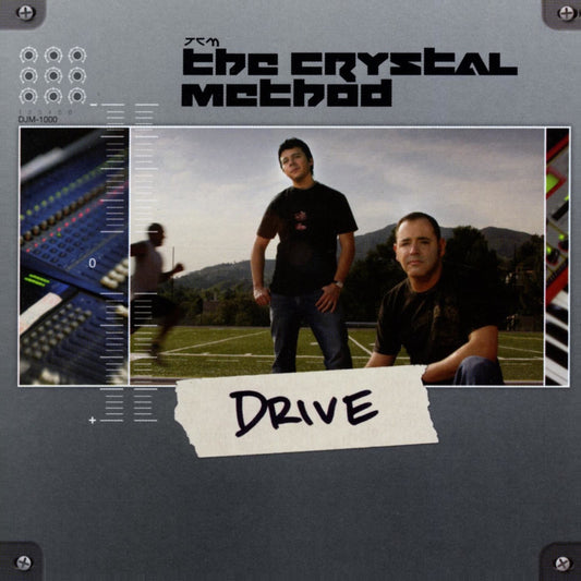 CRYSTAL METHOD  - DRIVE