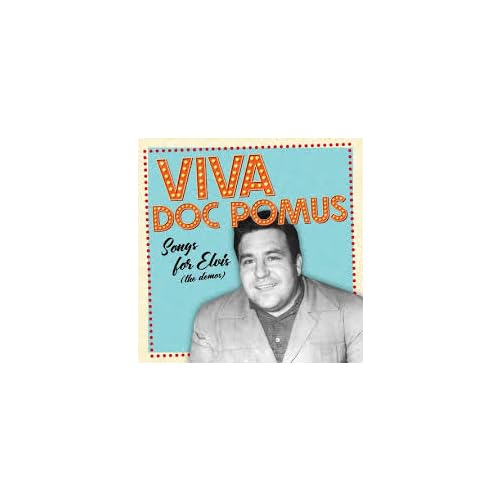 DOC POMUS - VIVA DOC POMUS: SONGS FOR ELVIS (THE DEMOS) [OPAQUE ORANGE VINYL] [RSD25 EX]