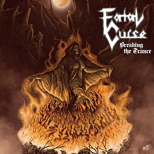 FATAL CURSE - BREAKING THE TRANCE (CD)