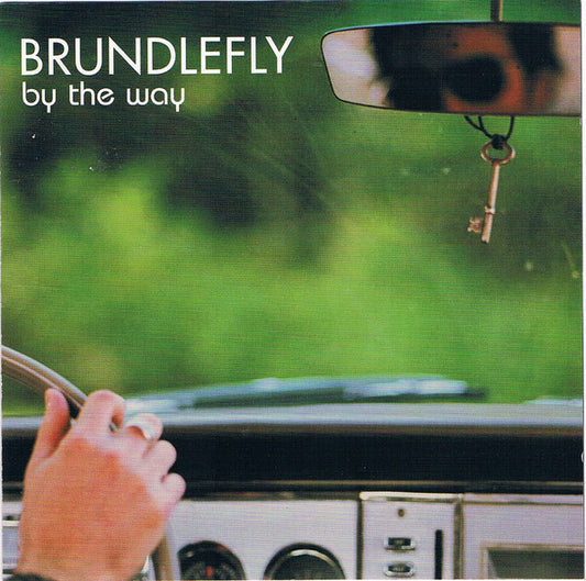 BRUNDLEFLY  - BY THE WAY