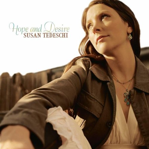 TEDESCHI, SUSAN - HOPE AND DESIRE