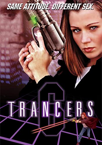 TRANCERS 6