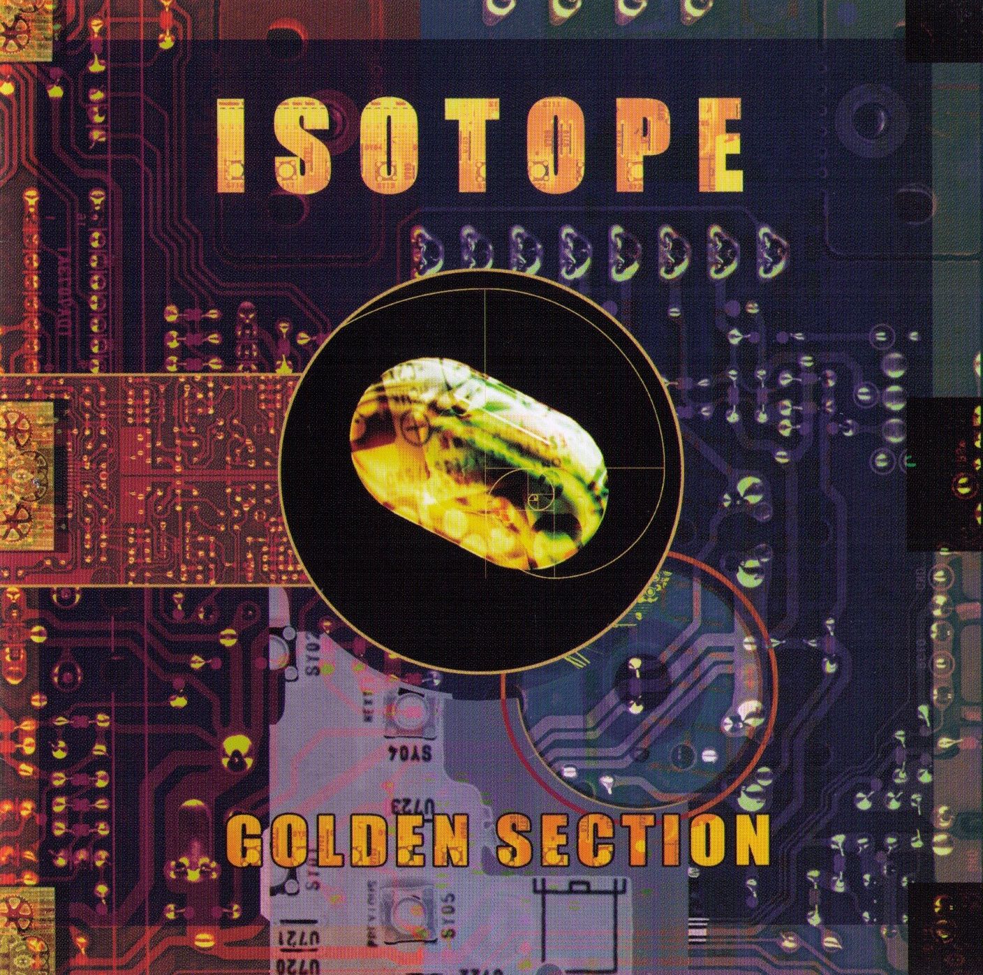 ISOTOPE  - GOLDEN SECTION