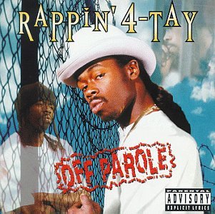 RAPPIN 4-TAY - OFF PAROLE