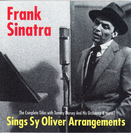 SINATRA, FRANK  - SINGS SY OLIVER ARRANGEMENTS