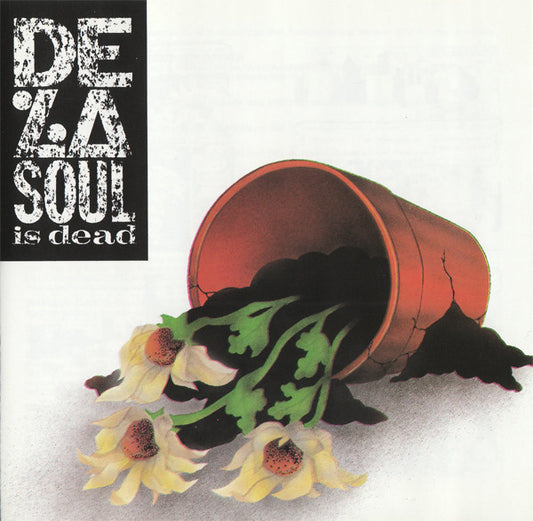 DE LA SOUL  - DE LA SOUL IS DEAD (REMASTERED)