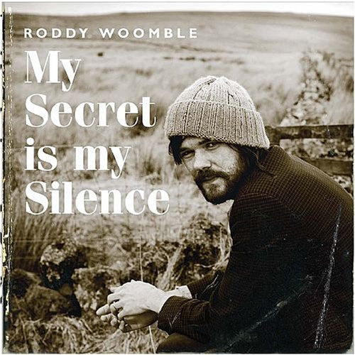 WOOMBLE, RODDY  - MY SECRET IS MY SILENCE