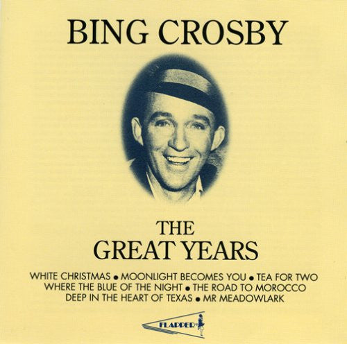 CROSBY, BING  - GREAT YEARS
