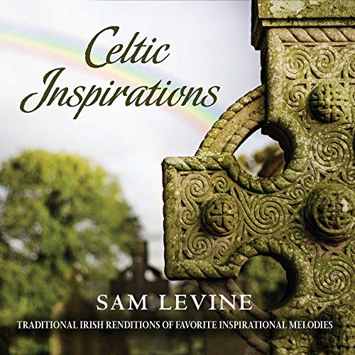 LEVINE, SAM - CELTIC INSPIRATIONS