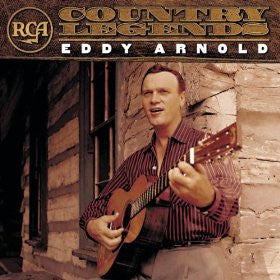 ARNOLD, EDDY  - RCA COUNTRY LEGENDS (REMASTERED)