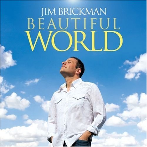 BRICKMAN, JIM - BEAUTIFUL WORLD
