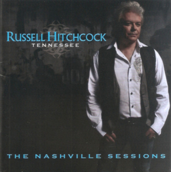 HITCHCOCK, RUSSELL  - TENNESSEE NASHVILLE SESSIONS