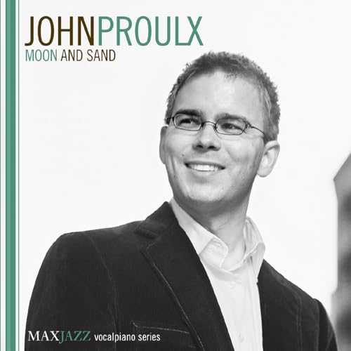 JOHN PROULX - MOON AND SAND (CD)