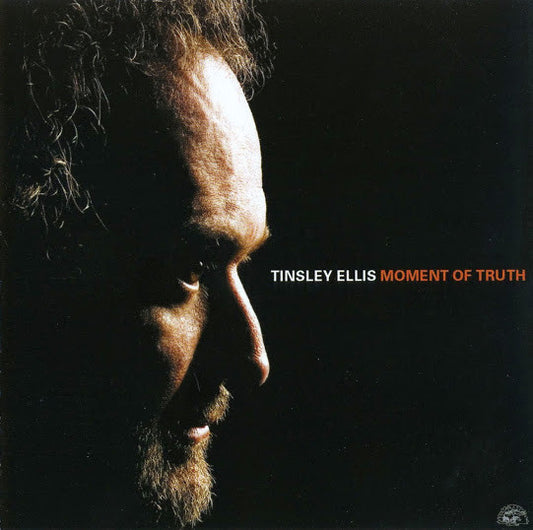 ELLIS, TINSLEY  - MOMENT OF TRUTH