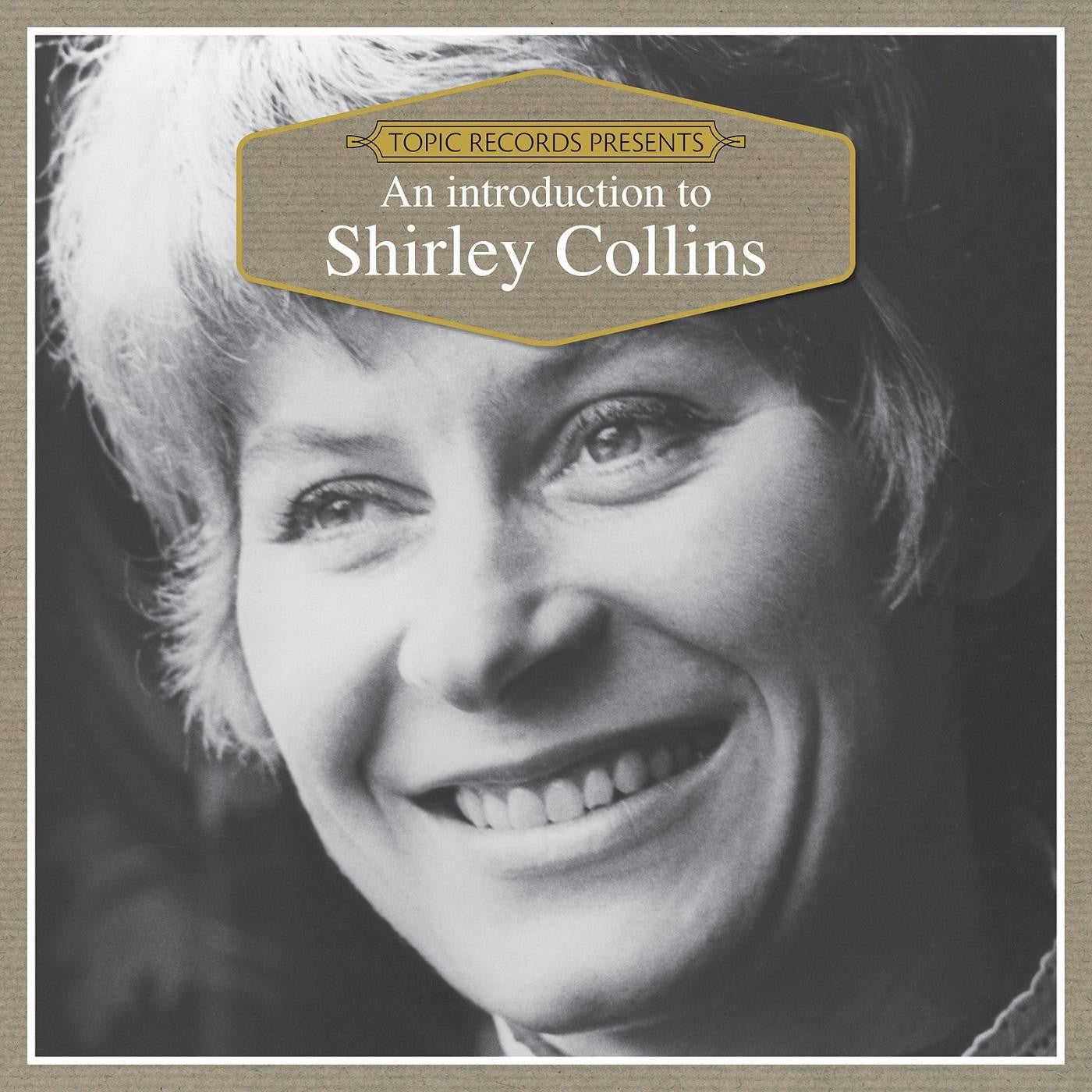 COLLINS, SHIRLEY - AN INTRODUCTION TO