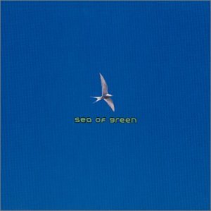 SEA OF GREEN - SEA OF GREEN - TIME TO FLY