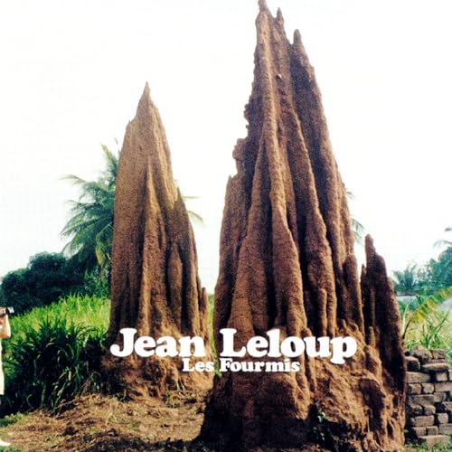 JEAN LELOUP - LES FOURMIS (VINYLE NOIR)