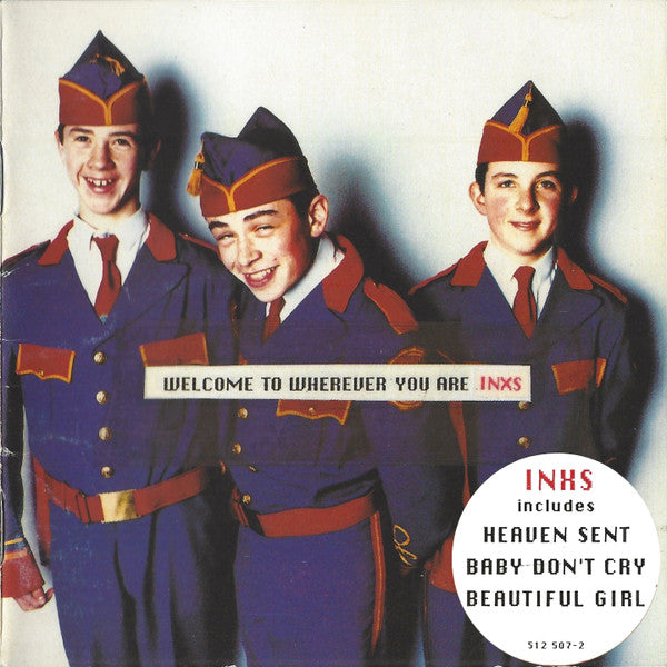 INXS  - WELCOME TO WHEREVER YOU ARE (REMASTERED)